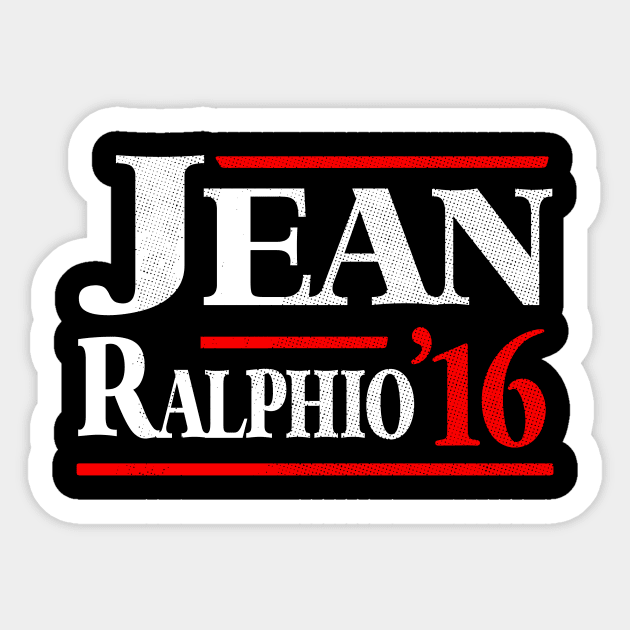 Jean Ralphio 2016 T-Shirt Sticker by dumbshirts